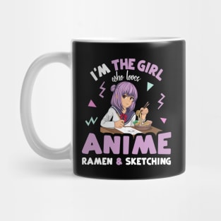 I'm the Girl who Loves Anime Ramen and Sketching Mug